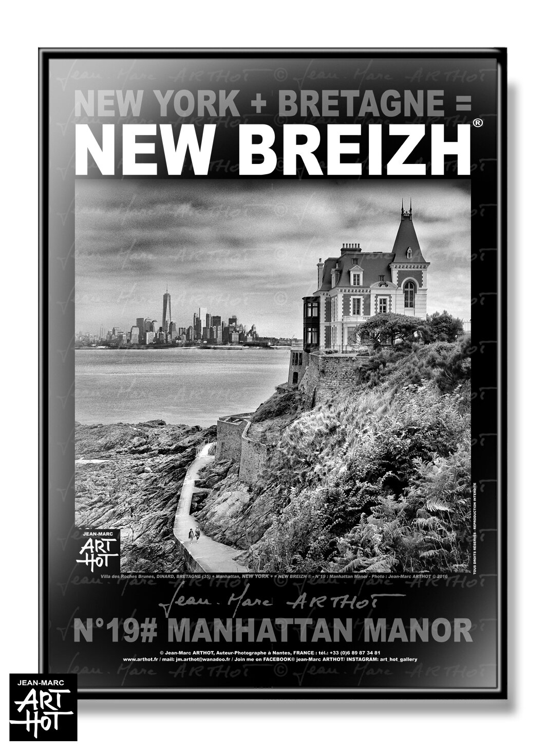 arthot-photo-art-b&w-new-york-bretagne-newbreizh-019-ile-et-vilaine-35-dinard-manoir-manhattan-AFFICHE
